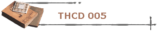 THCD 005